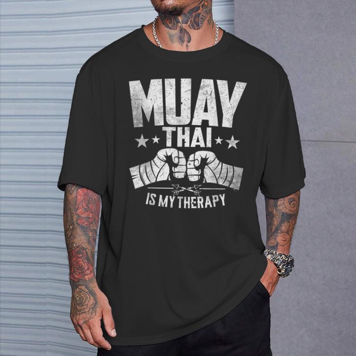 Muay Thai Is My Therapy Muay Thai Lovers Muay Thai T-Shirt Gifts for Him Muay Thai Is My Therapy Muay Thai Lovers Muay Thai T-Shirt Gifts for Him