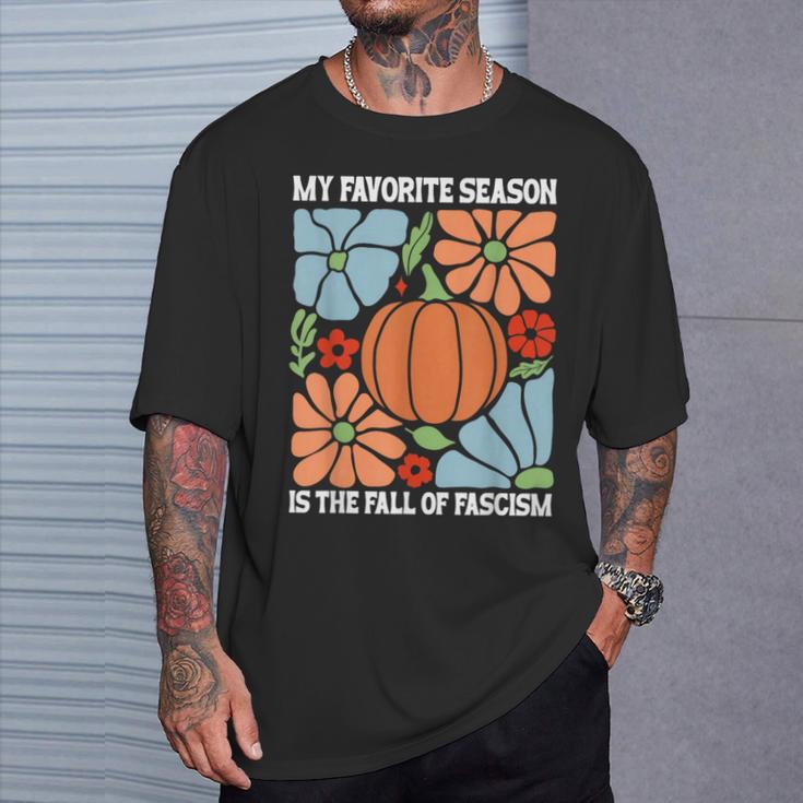 My Favoriteeason Is The Fall Of Fascismign Anti Fascism Tシャツ 彼への贈り物