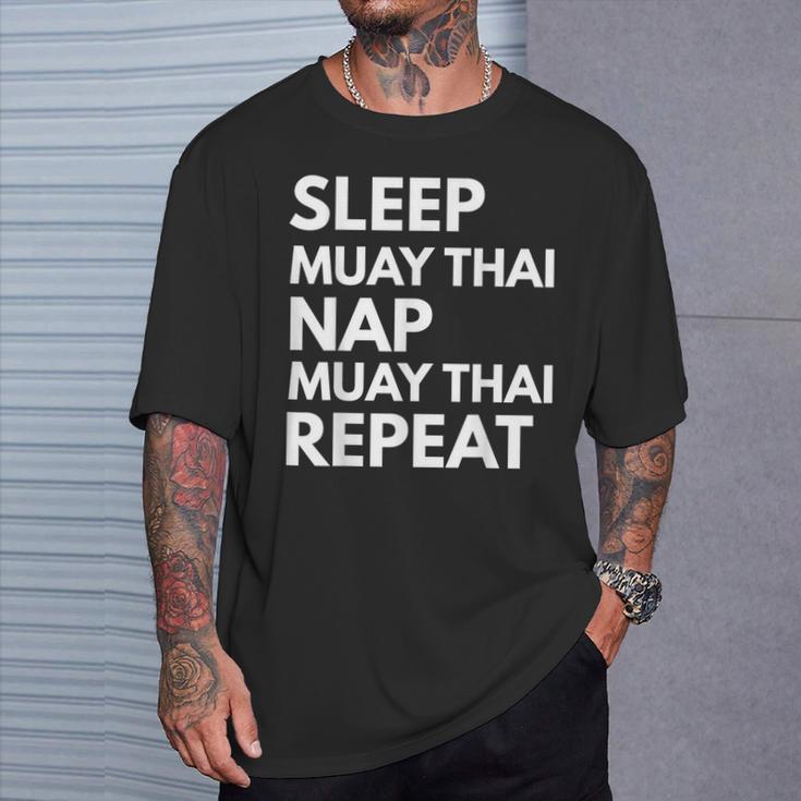 Sleep Nap Muay Thai Repeat Lover Martial Arts T-Shirt Gifts for Him Sleep Nap Muay Thai Repeat Lover Martial Arts T-Shirt Gifts for Him