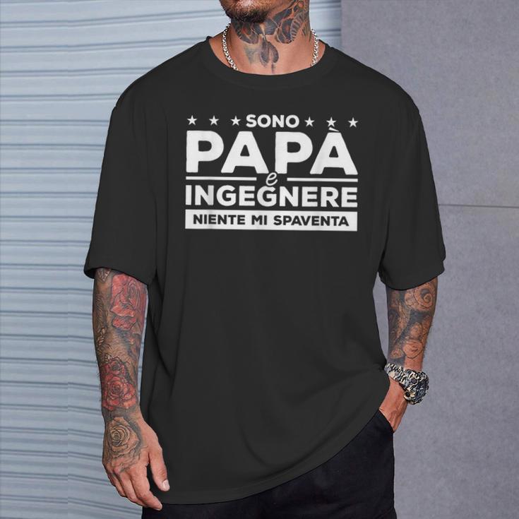 Sono Papà E Ingegnere Niente Mipaventa Maglietta Regalos para él