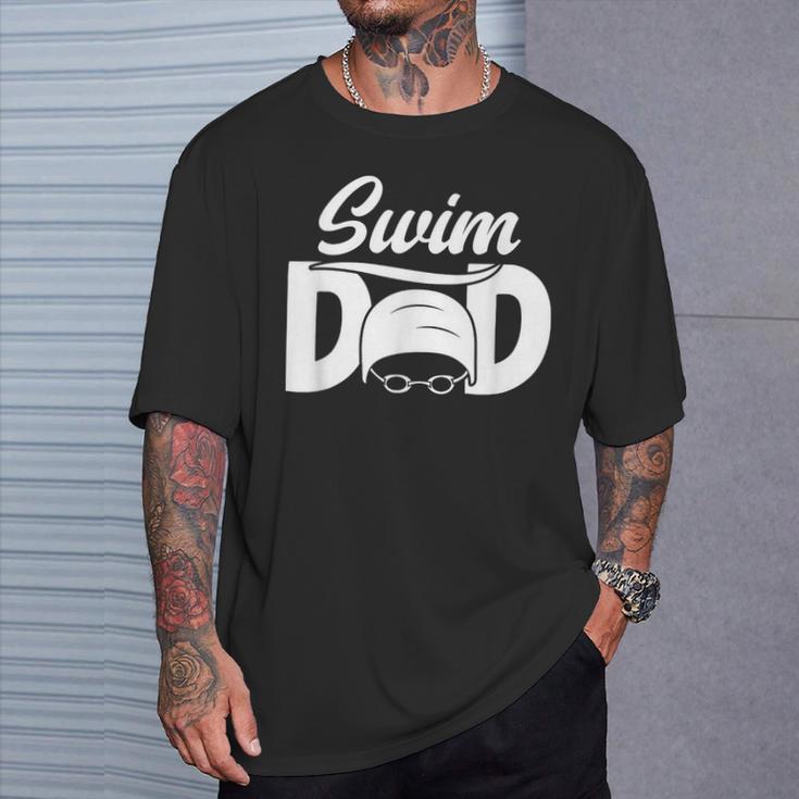 Swim Dad Proud Swimming Dad Of A Swimmer Dad Swim Father T-Shirt Gifts for Him
