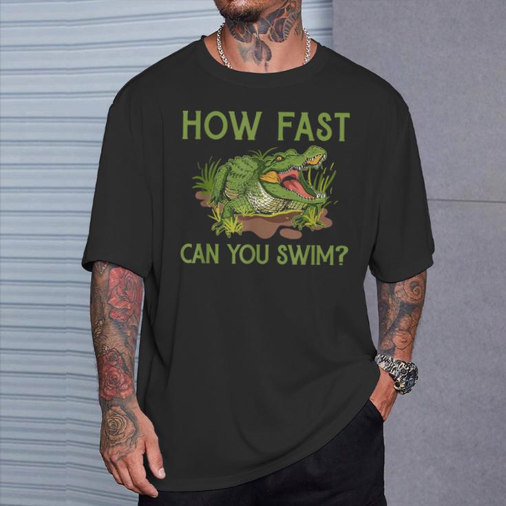 Swimmer Crocodile Swimming Humor How Fast You Can Swim T-Shirt Gifts for Him