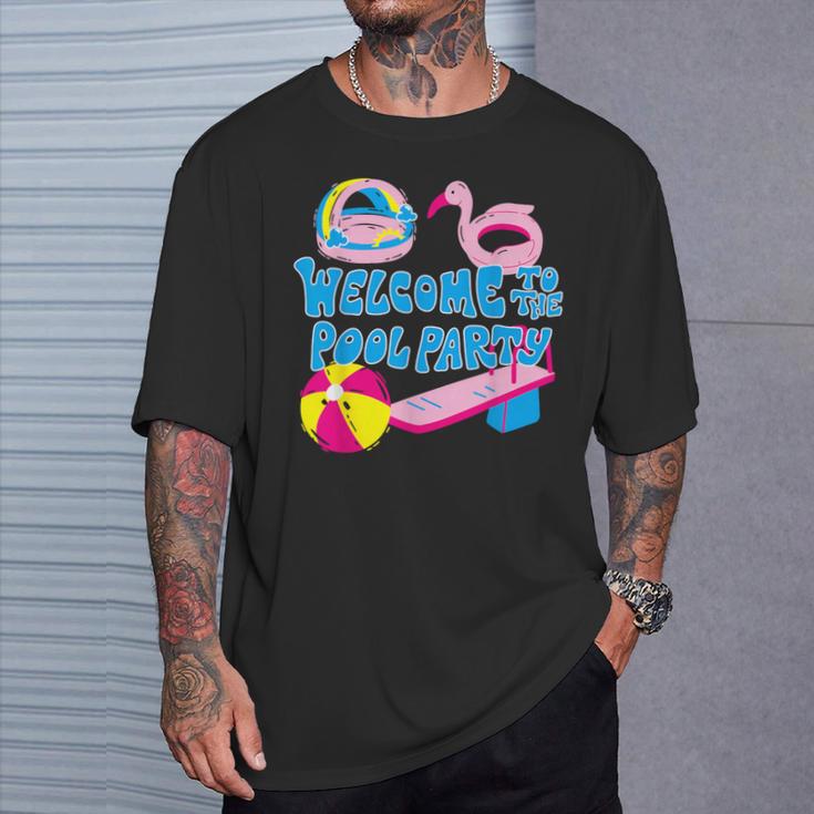 Welcome To The Pool Party Birthday Summer Family Swimming T-Shirt Gifts for Him Welcome To The Pool Party Birthday Summer Family Swimming T-Shirt Gifts for Him