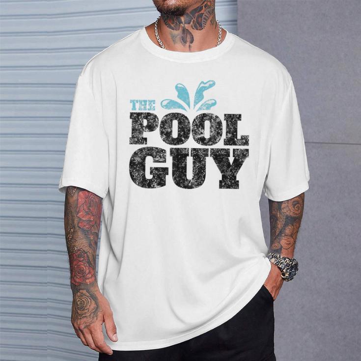 Vintage The Pool Guy Swimming For Him T-Shirt T-Shirt Gifts for Him Vintage The Pool Guy Swimming For Him T-Shirt T-Shirt Gifts for Him