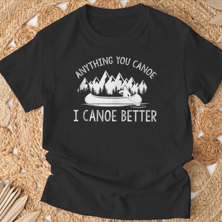Anything You Canoe I Canoe Better Canoe Lovers Sleeveless T-Shirt Gifts for Old Men