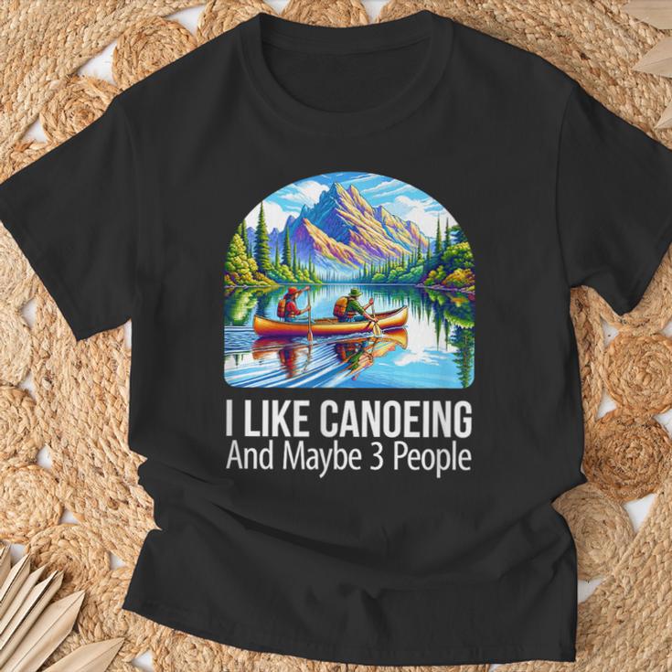 I Like Canoeing And Maybe 3 People Canoe T-Shirt Gifts for Old Men