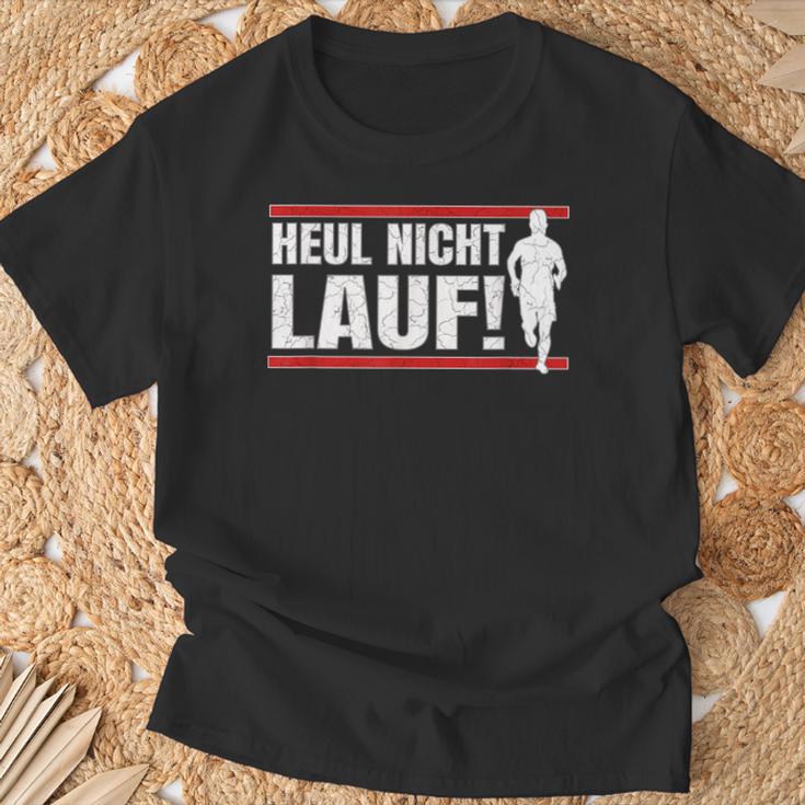 Heul Nicht Lauf I Jogger Und Läuferprüche T-Shirt Geschenke für alte Männer