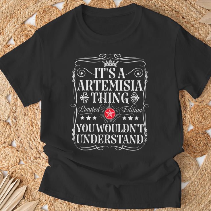 Le Nom D'artemisia Est Un Truc D'artemisia Queous Ne Comprendriez Pas T-Shirt Cadeaux pour les vieillards