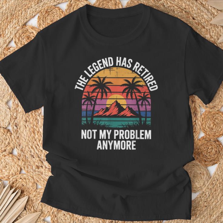 Legend Has Retired Not My Problem もうおかしな退職 Tシャツ 高齢者への贈り物