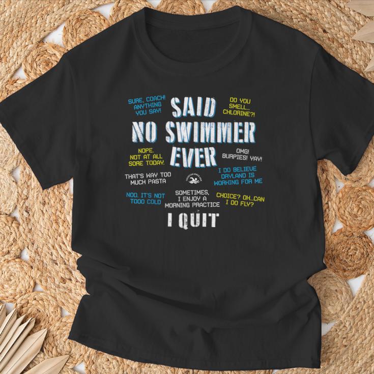 Said No Swimmer Ever Competitive Swimming Quotes T-Shirt Gifts for Old Men Said No Swimmer Ever Competitive Swimming Quotes T-Shirt Gifts for Old Men