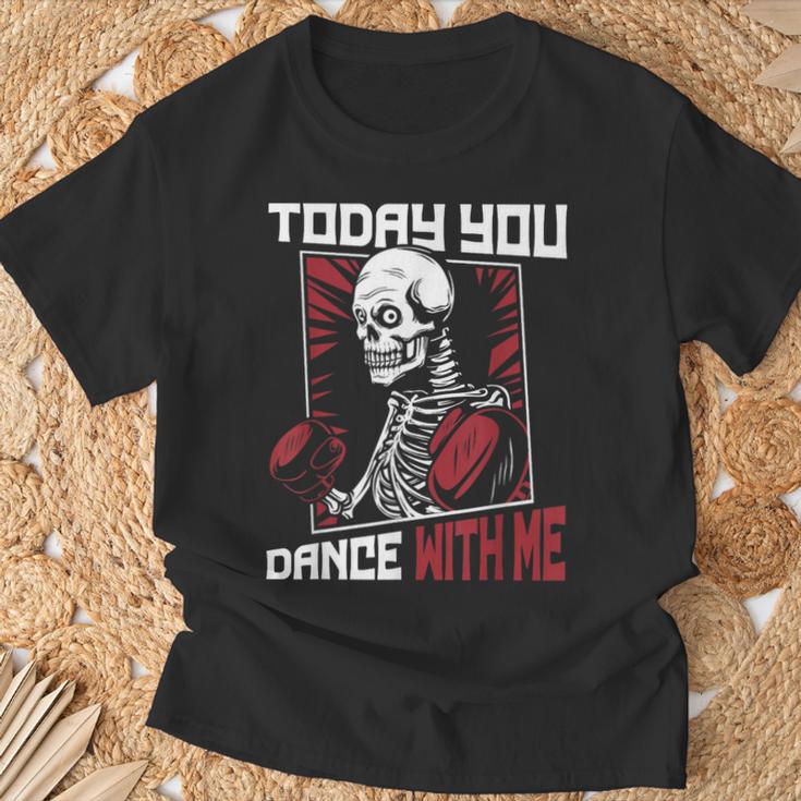 Today You Dance With Me Professional Boxer Muay Thai Boxing T-Shirt Gifts for Old Men Today You Dance With Me Professional Boxer Muay Thai Boxing T-Shirt Gifts for Old Men
