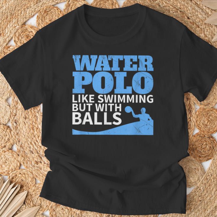 Water Polo Like Swimming But With Balls T-Shirt T-Shirt Gifts for Old Men Water Polo Like Swimming But With Balls T-Shirt T-Shirt Gifts for Old Men