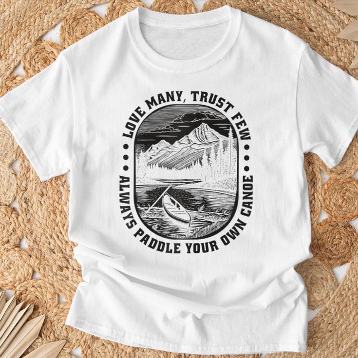 Love Many Trust Few Always Paddle Your Own Canoe Raglan Baseball Tee T-Shirt Gifts for Old Men