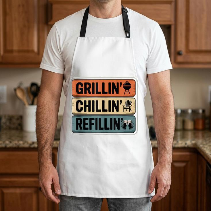 Grillin' Chillin' Refillin' Retro BBQ Dad Apron Grillin' Chillin' Refillin' Retro BBQ Dad Apron