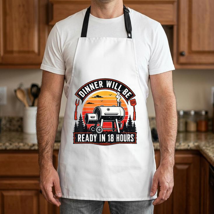 Retro BBQ Dad Joke Dinner Will Be Ready 18 Hour Grill Apron