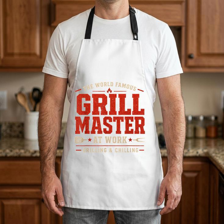 World Famous Grill Master At Work Grilling Chilling BBQ Dad Apron