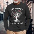 Ain't No Family Like The One I Got Matching Family Reunion Long Sleeve T-Shirt Gifts for Old Men