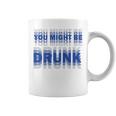 On Back You Might Be Drunk 面白い 飲酒 ユーモア コーヒーマグ