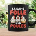 La Dame Folle Des Poules Amoureux Éleveur Ferme Tasse Idées cadeaux