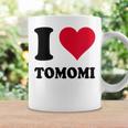I Love Tomomi コーヒーマグ ギフトのアイデア