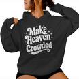 Make Heaven Crowded Christian Girl レトロ 宗教的 イエス レディースパーカー