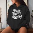 Make Heaven Crowded Christian Girl レトロ 宗教的 イエス レディースパーカー 彼女への贈り物