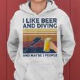I Like Beer And Diving And Maybe 3 People 面白いギフト レディースパーカー