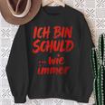 Ich BinchuldWie Immer Sweatshirt Geschenke für alte Frauen