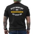 Alles Wird Gut Der Baggerfahrer Ist Jetzt Da T-Shirt mit Rückendruck