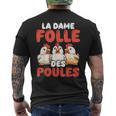 La Dame Folle Des Poules Amoureux Éleveur Ferme T-shirt imprimé au dos