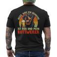 Rottweiler Alles Was Ich Brauche Ist Bier Und Rottweilers T-Shirt mit Rückendruck