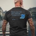 BrainExe Hat Ein Problem Festgestellt Itpruch T-Shirt mit Rückendruck Geschenke für alte Männer