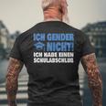 Ich Gender Nicht Ich Habe Einenchulabschluss Damen Herren T-Shirt mit Rückendruck Geschenke für alte Männer