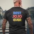 Meilleur Jojo De Tous Les Temps Nom Drôle De Jojo Jojo T-shirt imprimé au dos Cadeaux pour les vieillards
