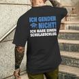 Ich Gender Nicht Ich Habe Einenchulabschluss Damen Herren T-Shirt mit Rückendruck Geschenke für Ihn