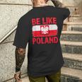 Be Like Polonia Polska Bandera Polaca Patriótica Polonia Amantes Camiseta Hombre Estampado Espalda Regalos para él