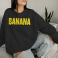 Banana The Word Banana On A コスチューム レディーススウェットシャツ 彼女への贈り物