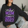 Proud Mom Of A Senior 2027 Class Of 2027 Graduate Women Sweatshirt Gifts for Her