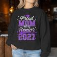 Proud Mom Of A Senior 2027 Class Of 2027 Graduate Women Sweatshirt Funny Gifts