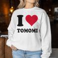 I Love Tomomi レディーススウェットシャツ 面白い贈り物