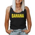 Banana The Word Banana On A コスチューム レディースタンクトップ