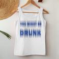 On Back You Might Be Drunk 面白い 飲酒 ユーモア レディースタンクトップ 面白い贈り物
