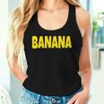 Banana The Word Banana On A コスチューム レディースタンクトップ 彼女への贈り物