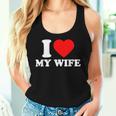 I Love My Wife I Heart My Wifealentines Day レディースタンクトップ 彼女への贈り物