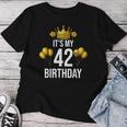 It's My 42歳の誕生日パーティー 42歳の誕生日 男性 女性 レディースTシャツ 面白い贈り物