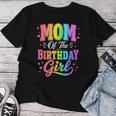 Mom Of The Birthday Girl Matching Family Party Women T-shirt Funny Gifts