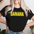 Banana The Word Banana On A コスチューム レディースTシャツ 彼女への贈り物
