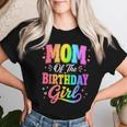 Mom Of The Birthday Girl Matching Family Party Women T-shirt Gifts for Her