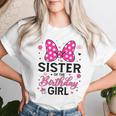 Sister Of The Birthday Girl Cute Pink Bow Family Matching Women T-shirt Gifts for Her