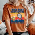 I Like Beer And Tennis Maybe 3 People ビンテージ レディースオーバーサイズコンフォートTシャツ Yam